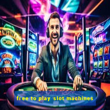 free to play slot machines