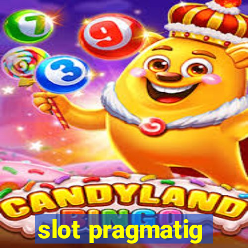 slot pragmatig