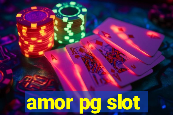 amor pg slot