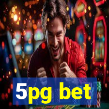 5pg bet