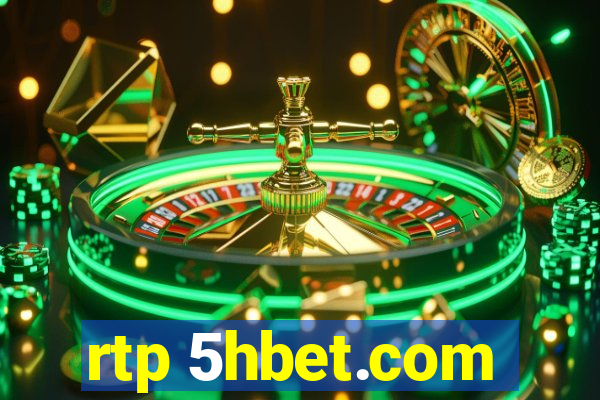 rtp 5hbet.com