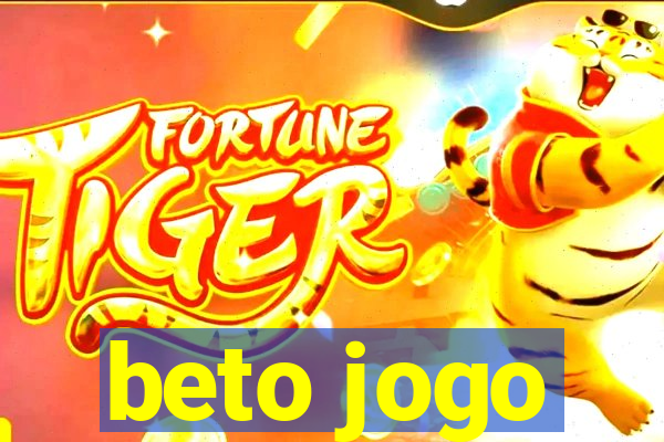 beto jogo