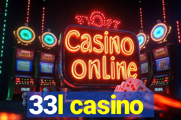 33l casino