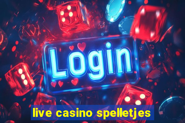 live casino spelletjes