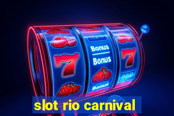 slot rio carnival