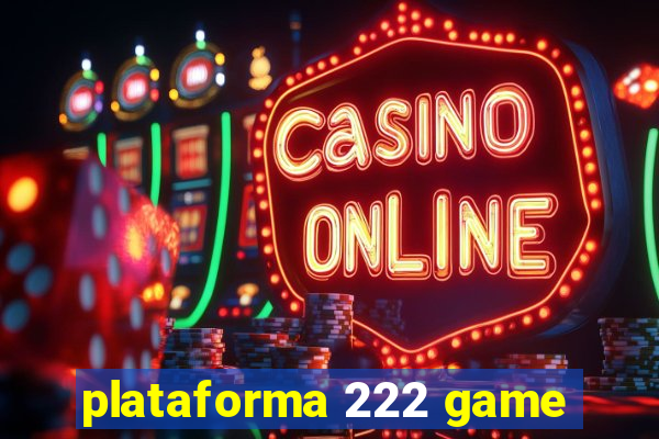 plataforma 222 game