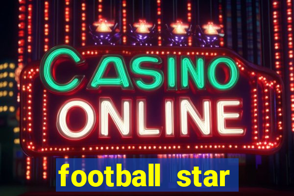 football star deluxe slot