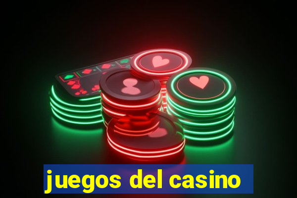 juegos del casino