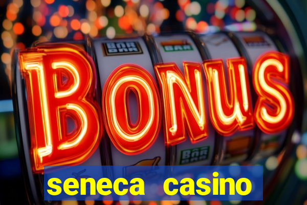 seneca casino niagara falls usa