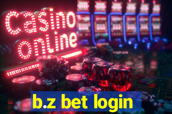 b.z bet login