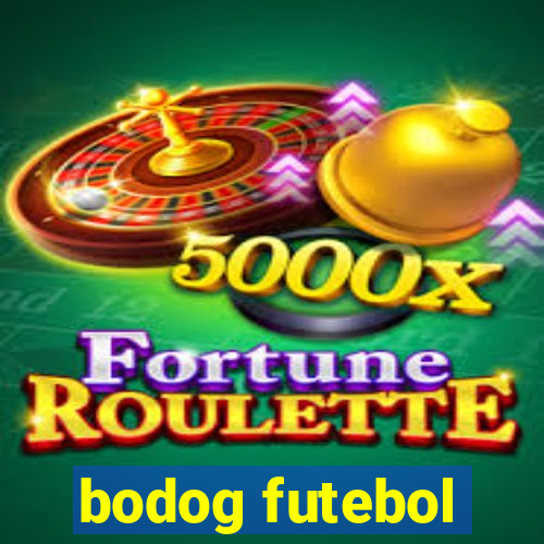 bodog futebol