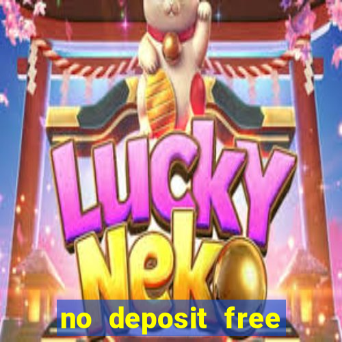 no deposit free spins casinos