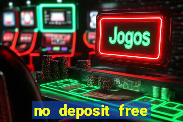 no deposit free spins casinos