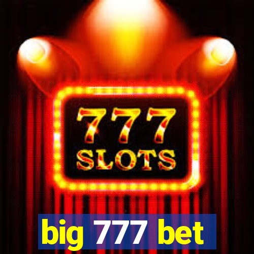 big 777 bet