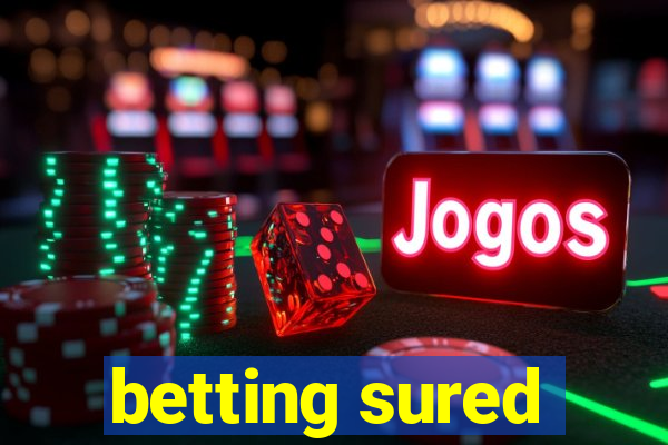 betting sured