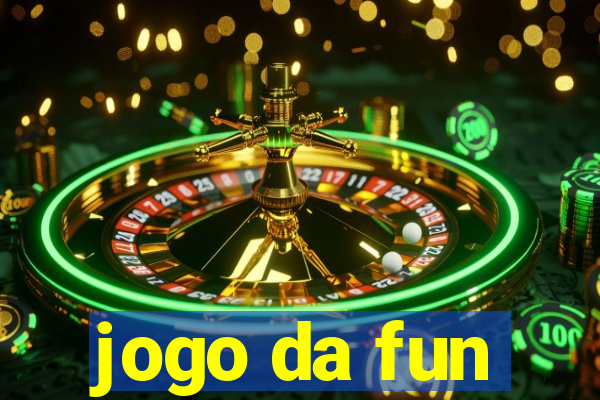 jogo da fun