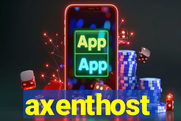 axenthost