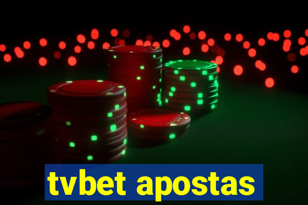 tvbet apostas