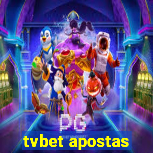 tvbet apostas