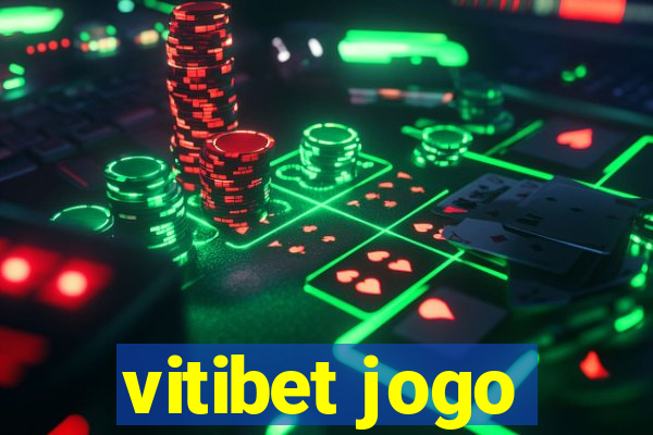 vitibet jogo