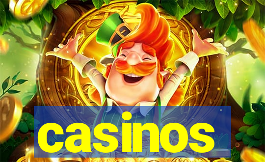 casinos