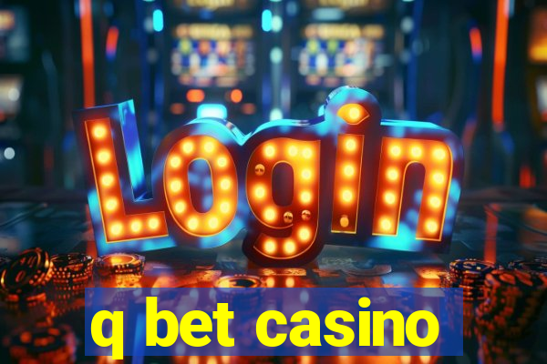 q bet casino