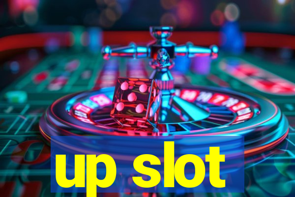 up slot