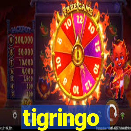 tigringo