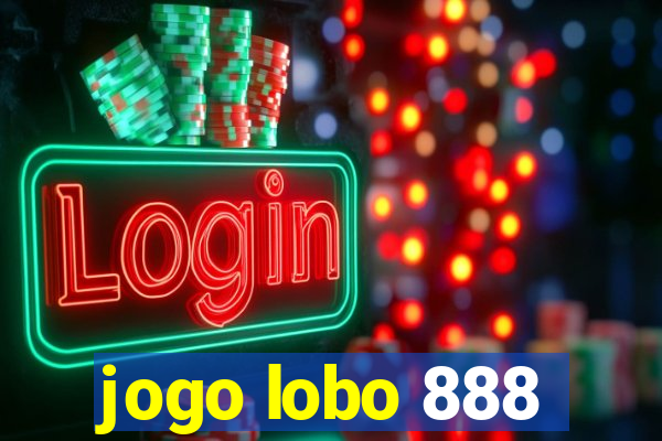 jogo lobo 888