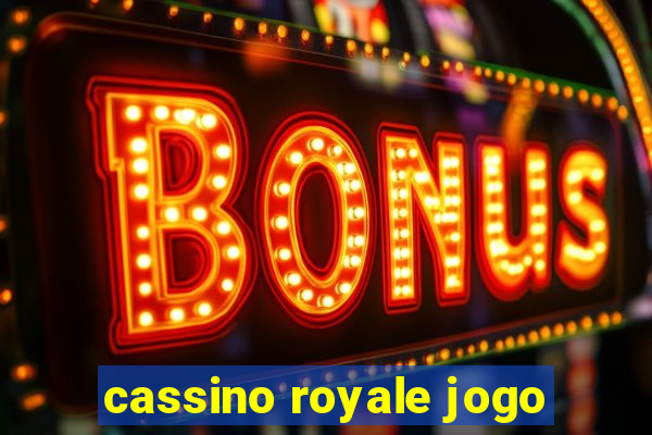 cassino royale jogo