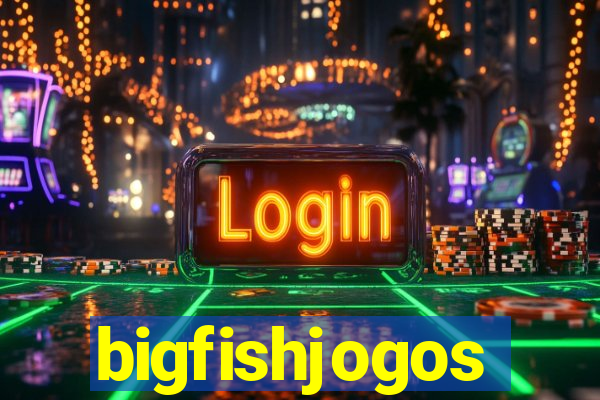 bigfishjogos