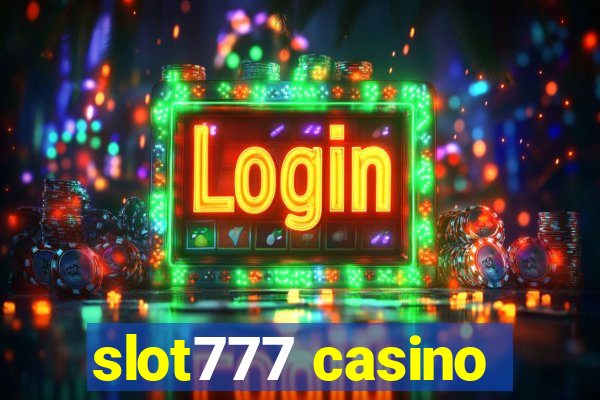 slot777 casino