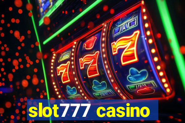 slot777 casino