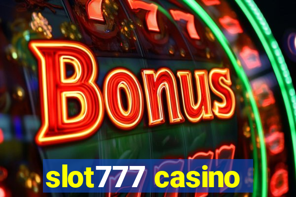 slot777 casino