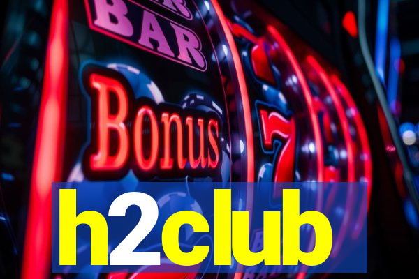 h2club