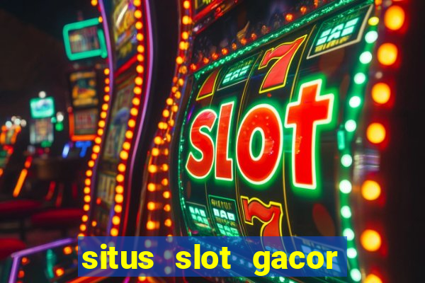 situs slot gacor new member