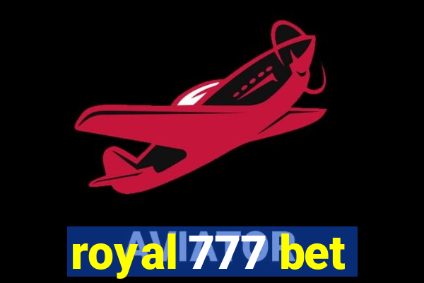 royal 777 bet