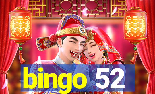 bingo 52