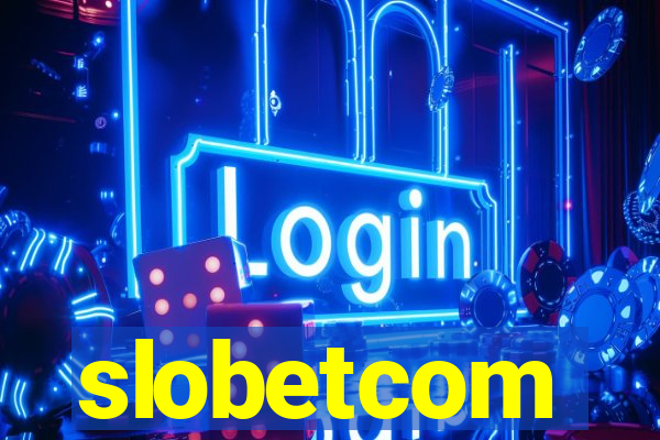 slobetcom