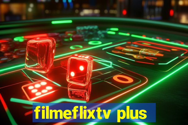 filmeflixtv plus