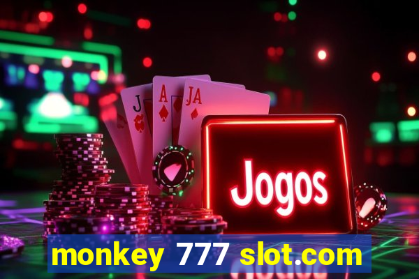 monkey 777 slot.com