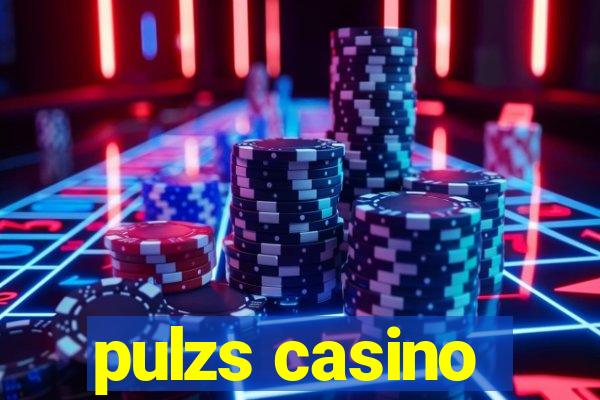 pulzs casino