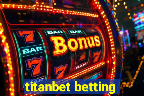 titanbet betting