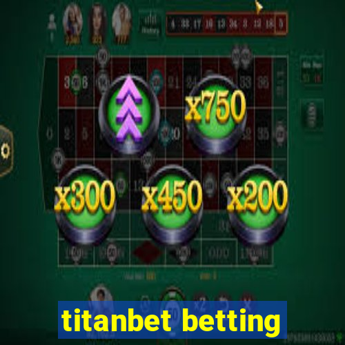 titanbet betting