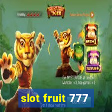 slot fruit 777