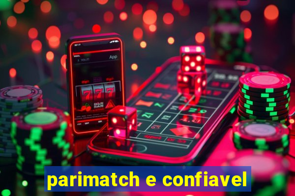 parimatch e confiavel