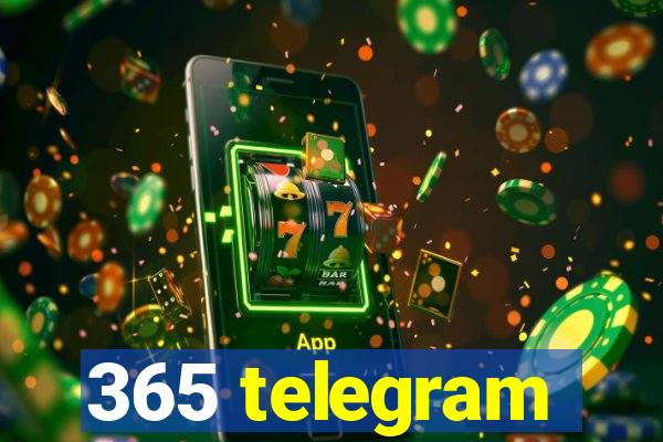 365 telegram