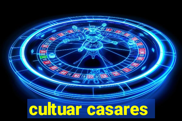 cultuar casares