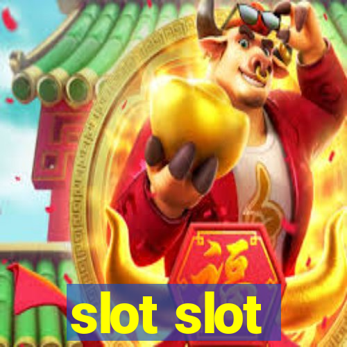 slot slot