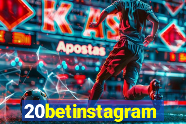 20betinstagram